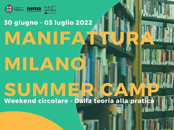 Manifattura Milano Summer Camp 2022